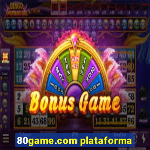80game.com plataforma